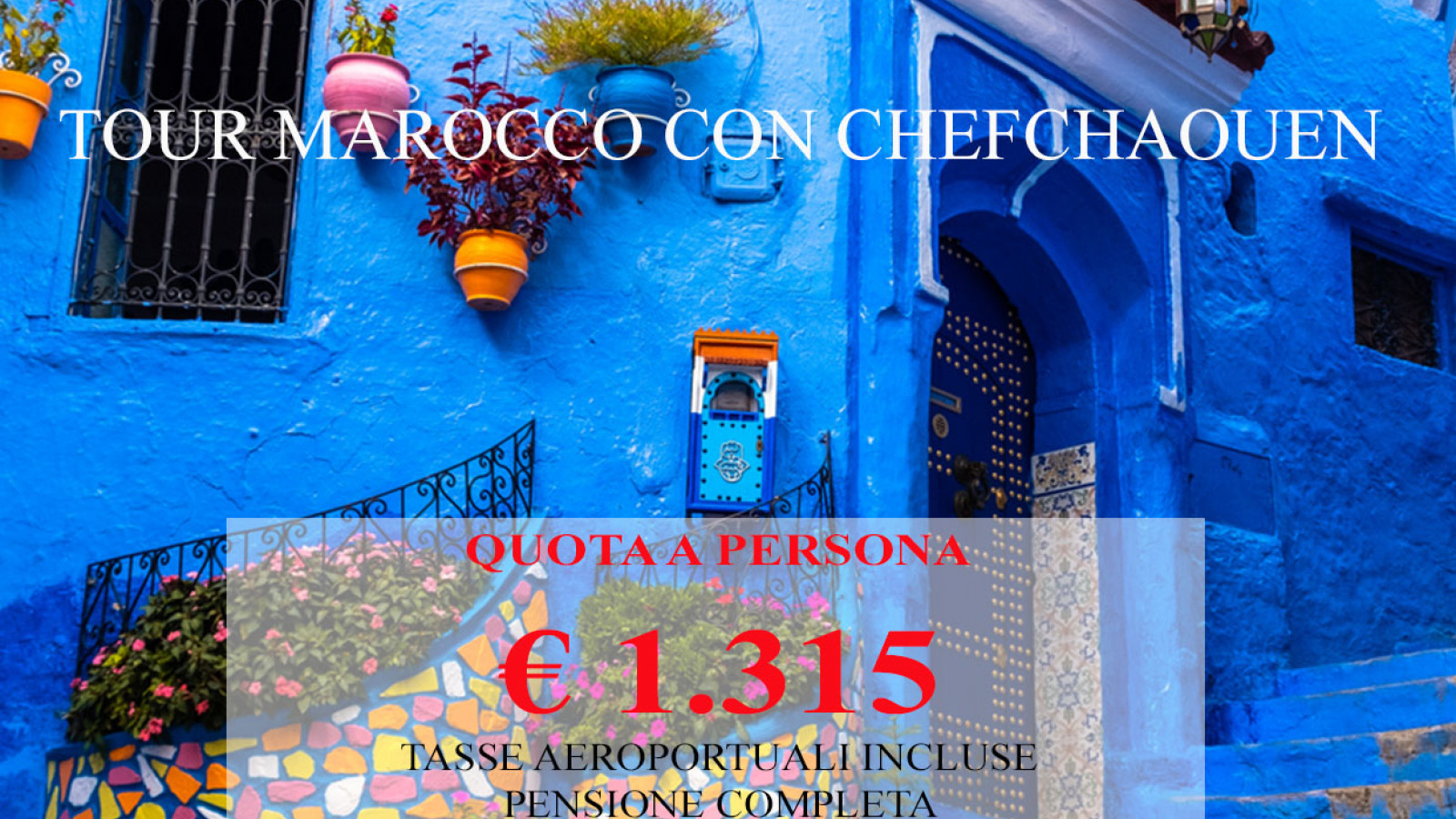 2025 marocco tour marocco con chefchaouen 1 05 IN2