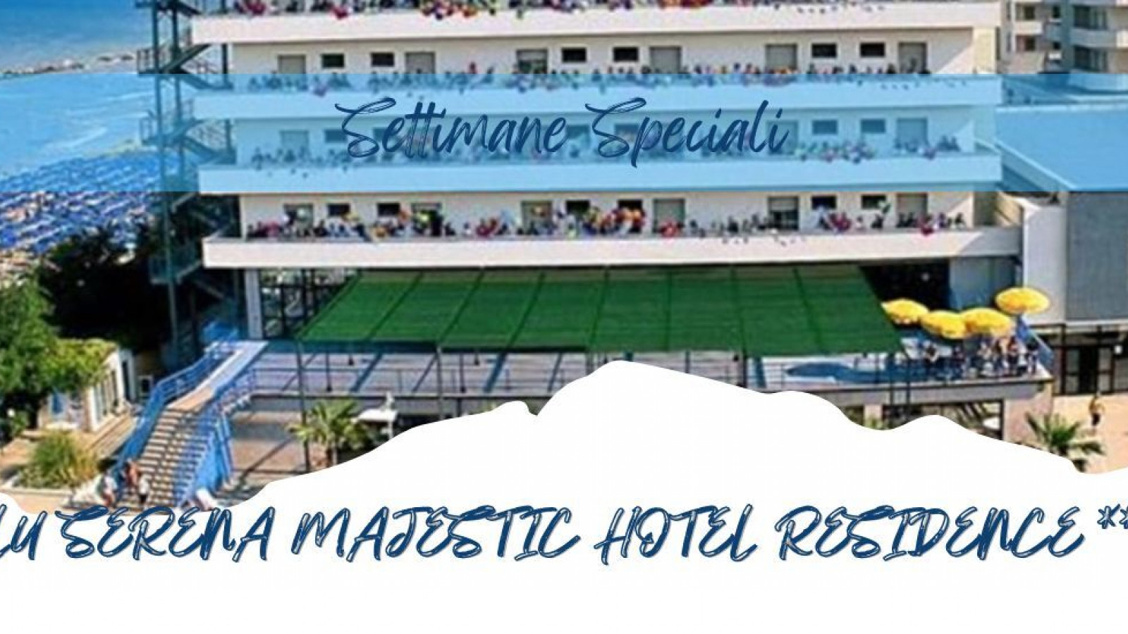 2025 abruzzo serena majestic hotel spec IN2
